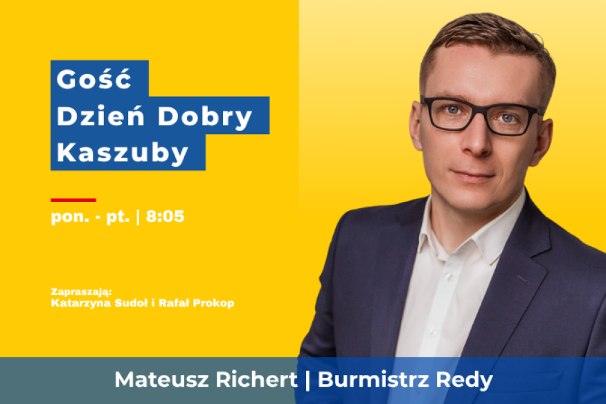Budżet Obywatelski w Redzie. Mateusz Richert gościem Dzień Dobry Kaszuby